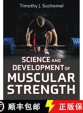 【3-4周达】Science and Development of Muscular Strength [9781718223660]