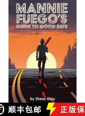 【3-4周达】Mannie Fuego's Guide to Good Eats [9798991265508]