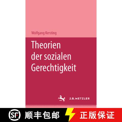 【3-4周达】Theorien der sozialen Gerechtigkeit [9783476017529]