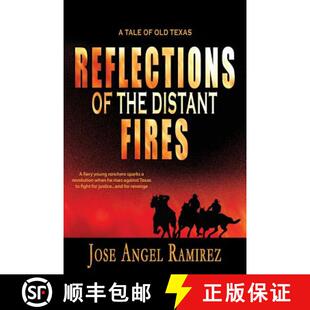 Fires the Texas Reflections Old 4周达 9780989815697 Tale Distant