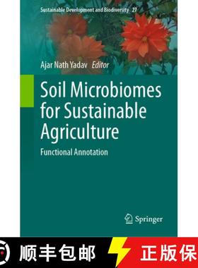 【3-4周达】Soil Microbiomes for Sustainable Agriculture: Functional Annotation [9783030735067]