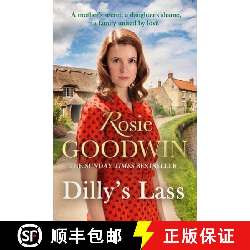 【3-4周达】Dilly's Lass : The second book in the much-loved trilogy from bestselling author Rosie Goo... [9781472159151]