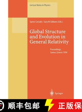 【3-4周达】Global Structure and Evolution in General Relativity: Proceedings of the First Samos Meeti... [9783662140727]