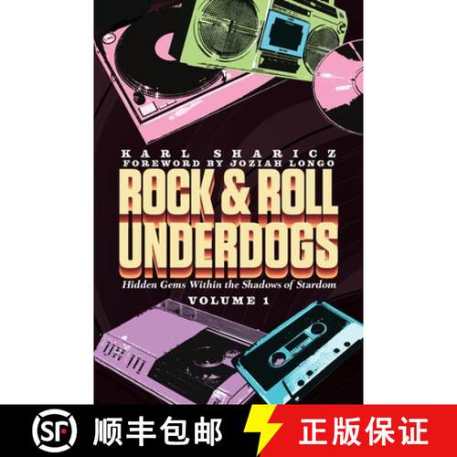 【3-4周达】Rock & Roll Underdogs: Hidden Gems Within the Shadows of Stardom, Volume 1 [9798318808043]