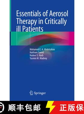 【3-4周达】Essentials of Aerosol Therapy in Critically Ill Patients [9783030850258]