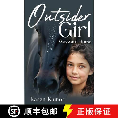 【3-4周达】Outsider Girl: Wayward Horse [9781970440010]