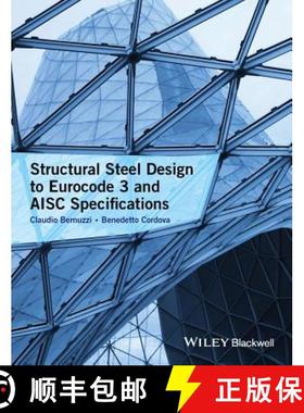 【3-4周达】Structural Steel Design To Eurocode 3 And Aisc Specifications [Wiley土木工程] [9781118631287]
