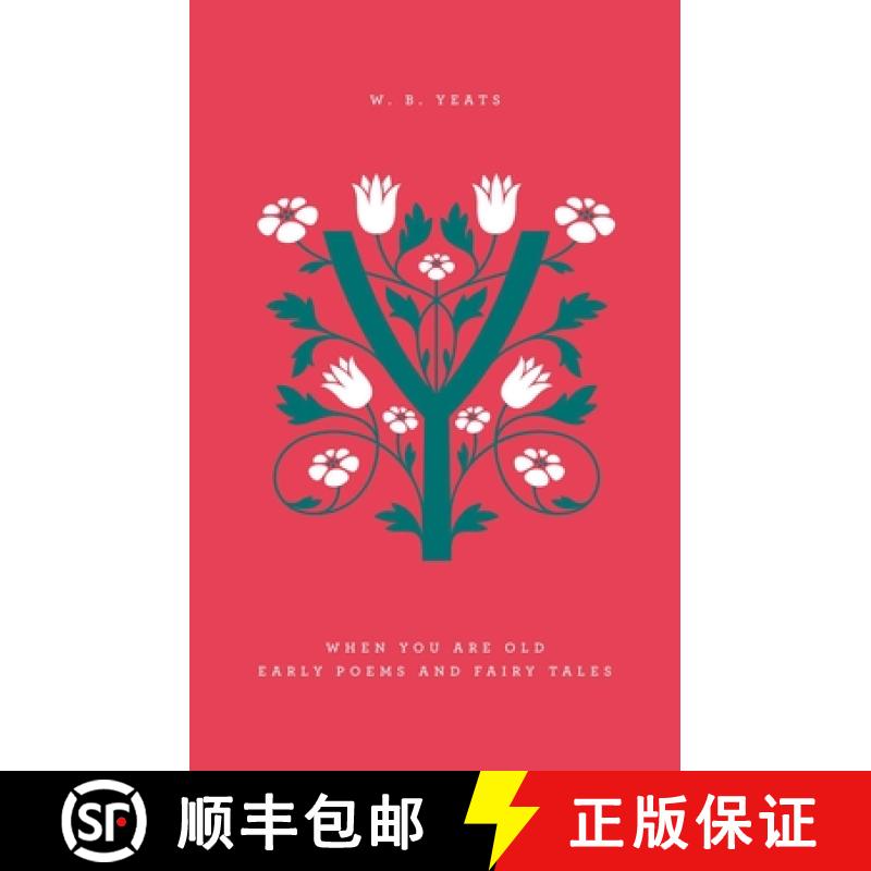 【3-4周达】When You Are Old: Early Poems and Fairy Tales (Penguin Drop Caps) [9780143126386]