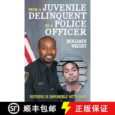 【3-4周达】From a Juvenile Delinquent to a Police Officer: Nothing Is Impossible with God! [9781662939082]