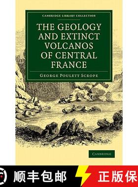 【3-4周达】Geology and Extinct Volcanos of Central France: - The Geology and Extinct Volcanos of Cent... [9781108072519]