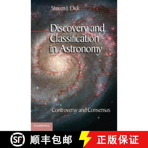 【3-4周达】精装 Discovery and Classification in Astronomy: Controversy and Consensus [9781107033610]