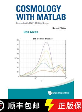 【3-4周达】Cosmology with Matlab: Revised with MATLAB Live Scripts (Second Edition) [9789819801527]