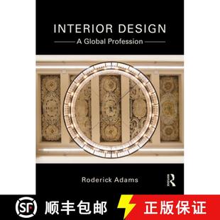 【3-4周达】Interior Design: A Global Profession [9780367134013]