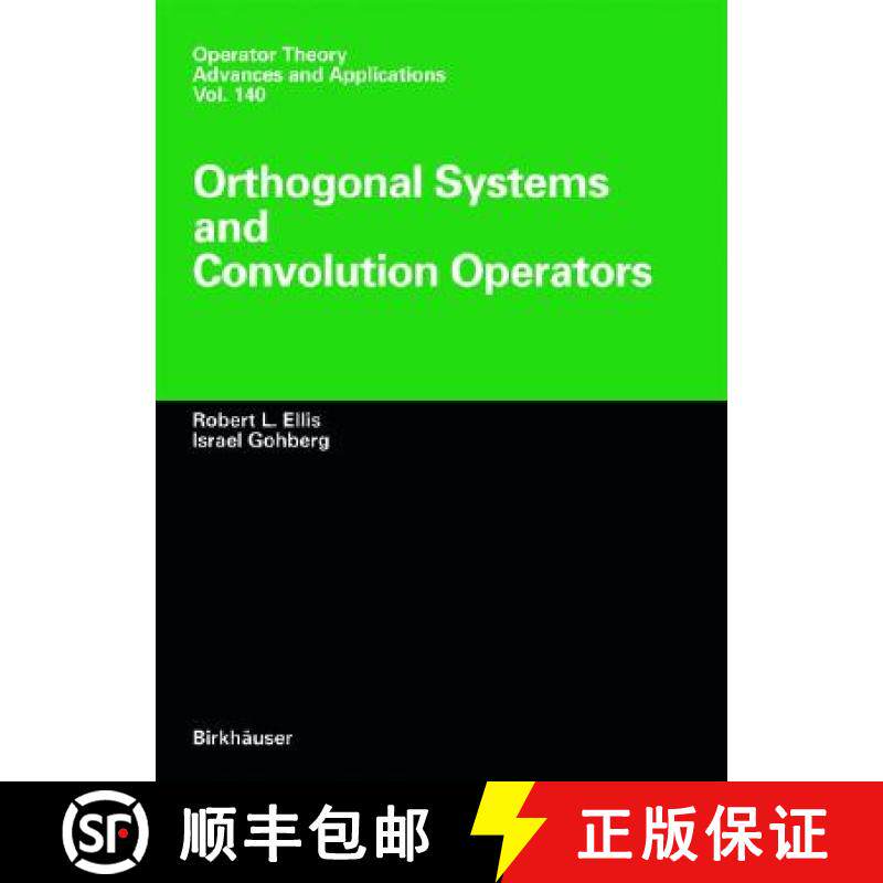 【3-4周达】Orthogonal Systems and Convolution Operators [9783764369293]