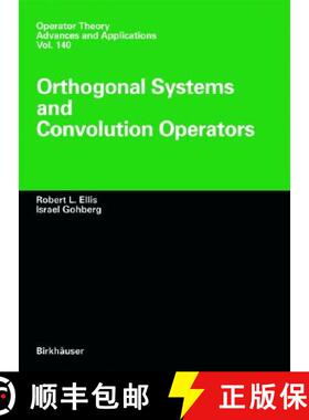【3-4周达】Orthogonal Systems and Convolution Operators [9783764369293]