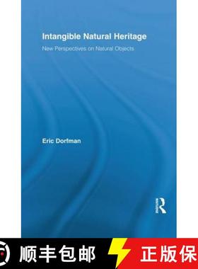 【3-4周达】Intangible Natural Heritage : New Perspectives on Natural Objects [9781138825215]