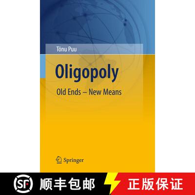 【3-4周达】精装 Oligopoly : Old Ends - New Means [9783642159633]