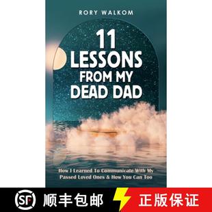 Passed How 3周达 ... Learned from with Lessons Loved Ones Communicate Dad 9798765230701 Dead