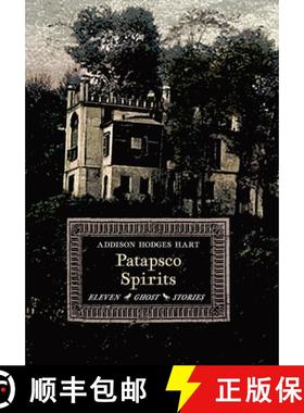 预订 Patapsco Spirits: Eleven Ghost Stories [9781621389309]