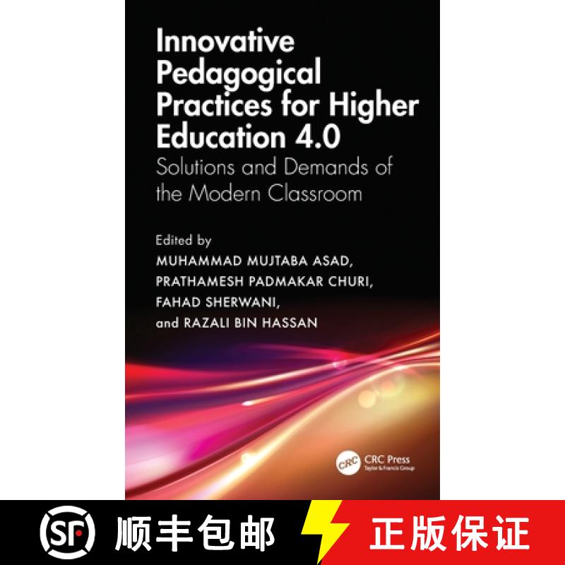 【3-4周达】Innovative Pedagogical Practices for Higher Education 4.0: Solutions and Demands of the Mo... [9781032508597]