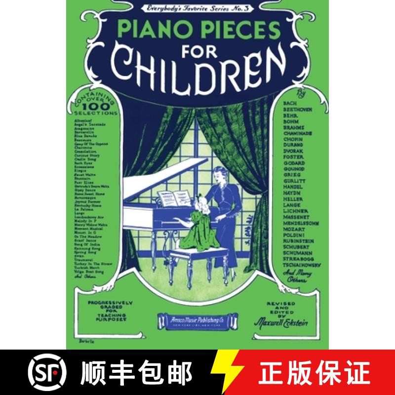 预订 Piano Pieces For Children (EFS 3): Everybody's Favorite Series No.3 [9780825620034]