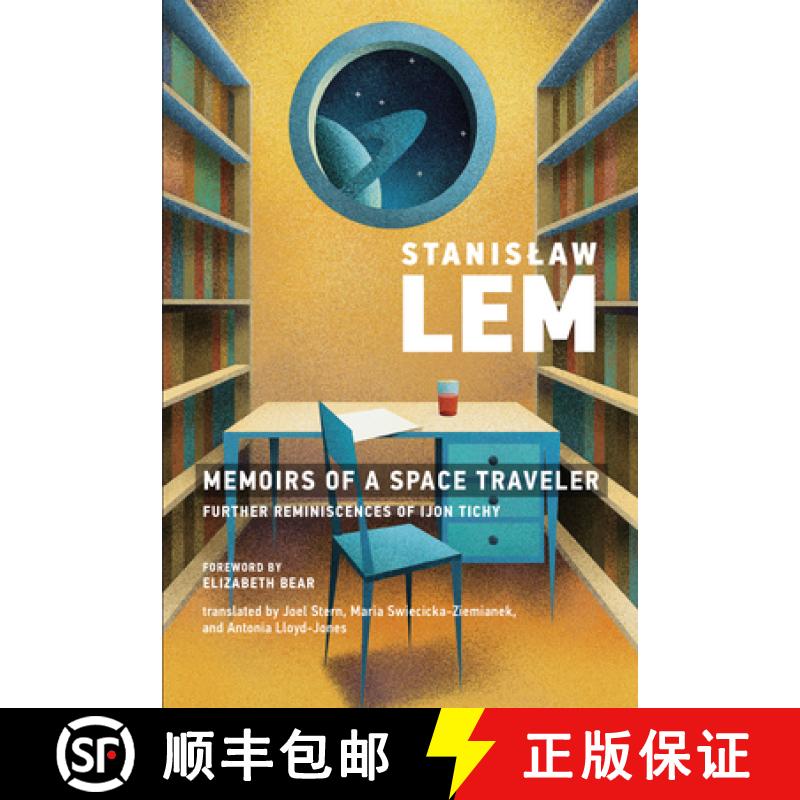 【3-4周达】Memoirs of a Space Traveler: Further Reminiscences of Ijon Tichy [9780262538503]