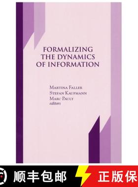 预订 Formalizing the Dynamics of Information: Volume 91 [9781575862408]
