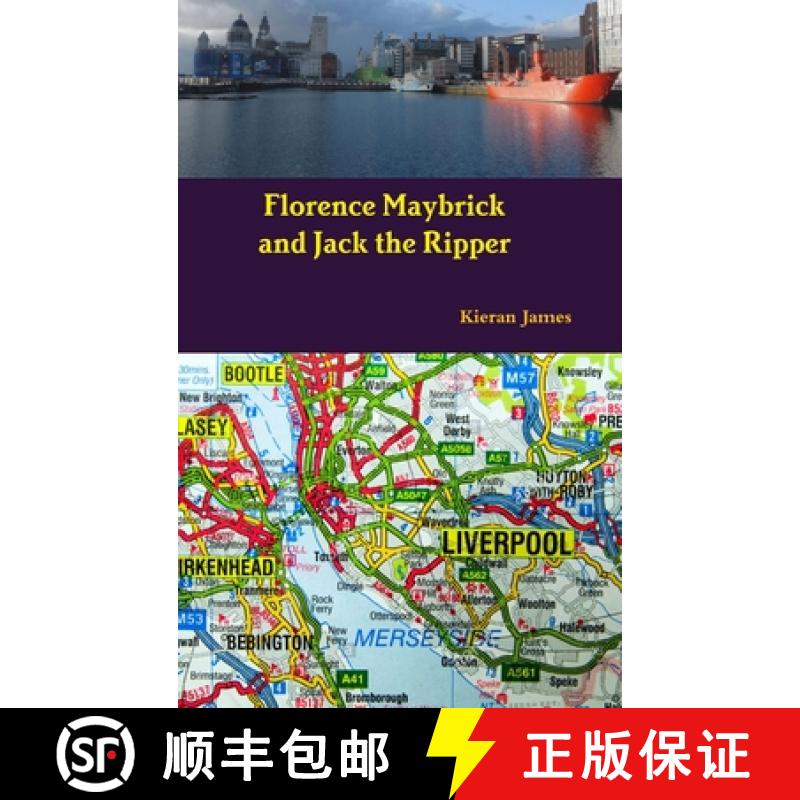 【2-3周达】Florence Maybrick and Jack the Ripper [9780244938772]