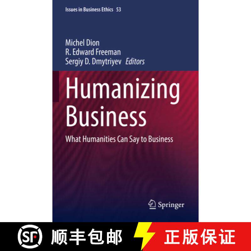 【3-4周达】Humanizing Business: What Humanities Can Say to Business [9783030722067]