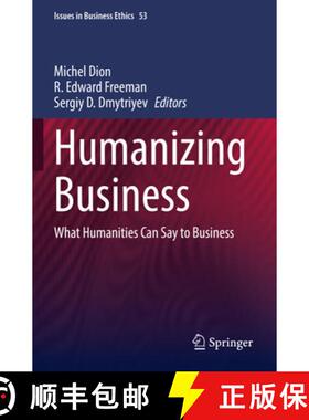 【3-4周达】Humanizing Business: What Humanities Can Say to Business [9783030722067]