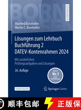【3-4周达】Lösungen zum Lehrbuch Buchführung 2 DATEV-Kontenrahmen 2024: Mit zusätzlichen Prüfungs... [9783658463236]