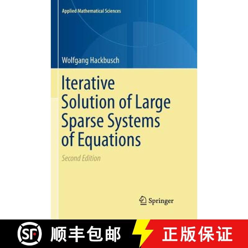 【2-3周达】Iterative Solution of Large Sparse Systems of Equations [9783319803609]