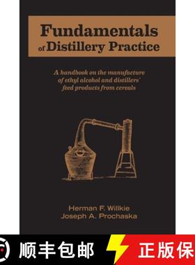 【3-4周达】Fundamentals of Distillery Practice [9781736980200]