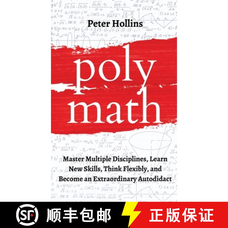 【3-4周达】Polymath: Master Multiple Disciplines, Learn New Skills, Think Flexibly, and Become an Ext... [9781647431624]