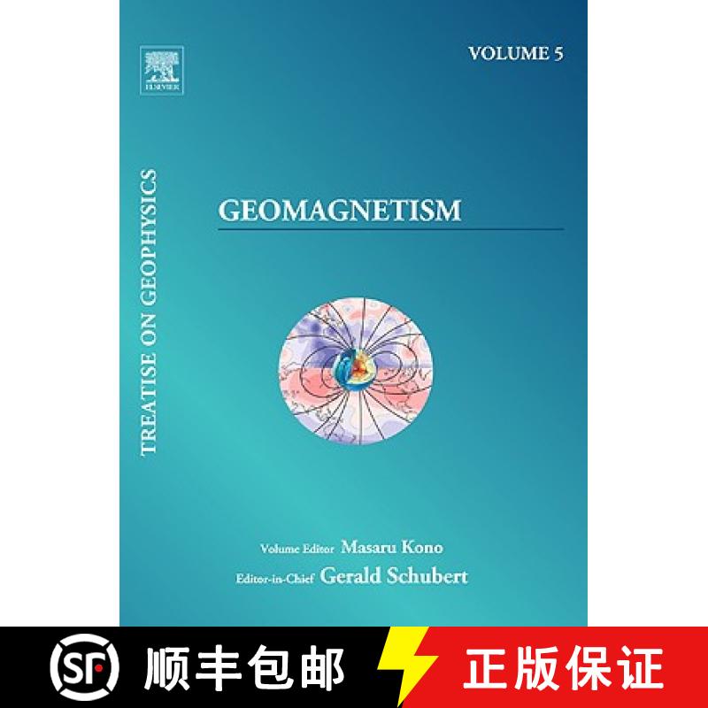 【3-4周达】Treatise on Geophysics, Volume 5: Geomagnetism [9780444534613]