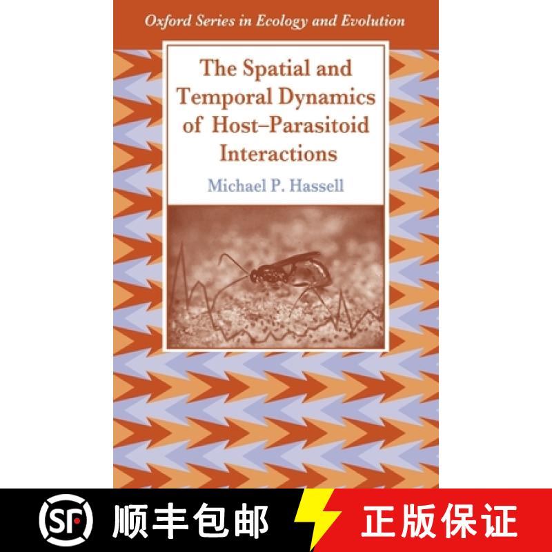 【3-4周达】The Spatial and Temporal Dynamics of Host-Parasitoid Interactions [9780198540885]
