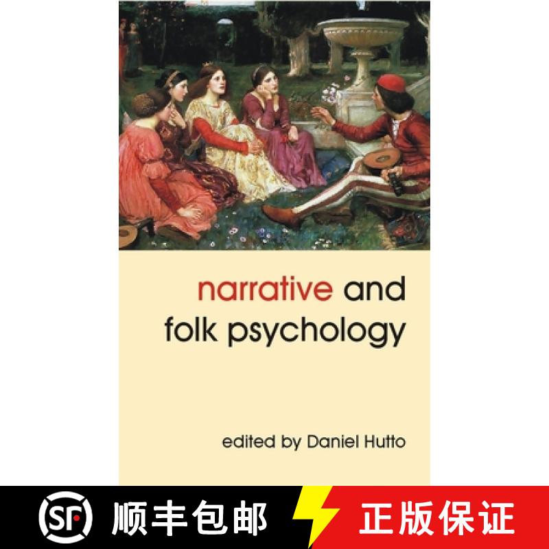 【3-4周达】Narrative and Folk Psychology [9781845401658]