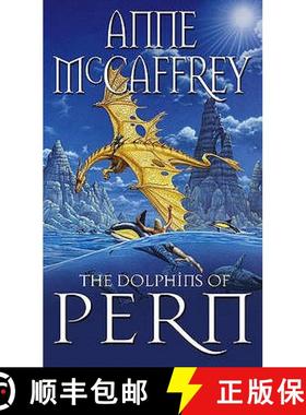 【3-4周达】Dolphins Of Pern: (Dragonriders of Pern: 13): an engrossing and enthralling epic fantasy f... [9780552142700]