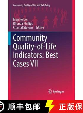 【3-4周达】Community Quality-Of-Life Indicators: Best Cases VII [9783319854373]
