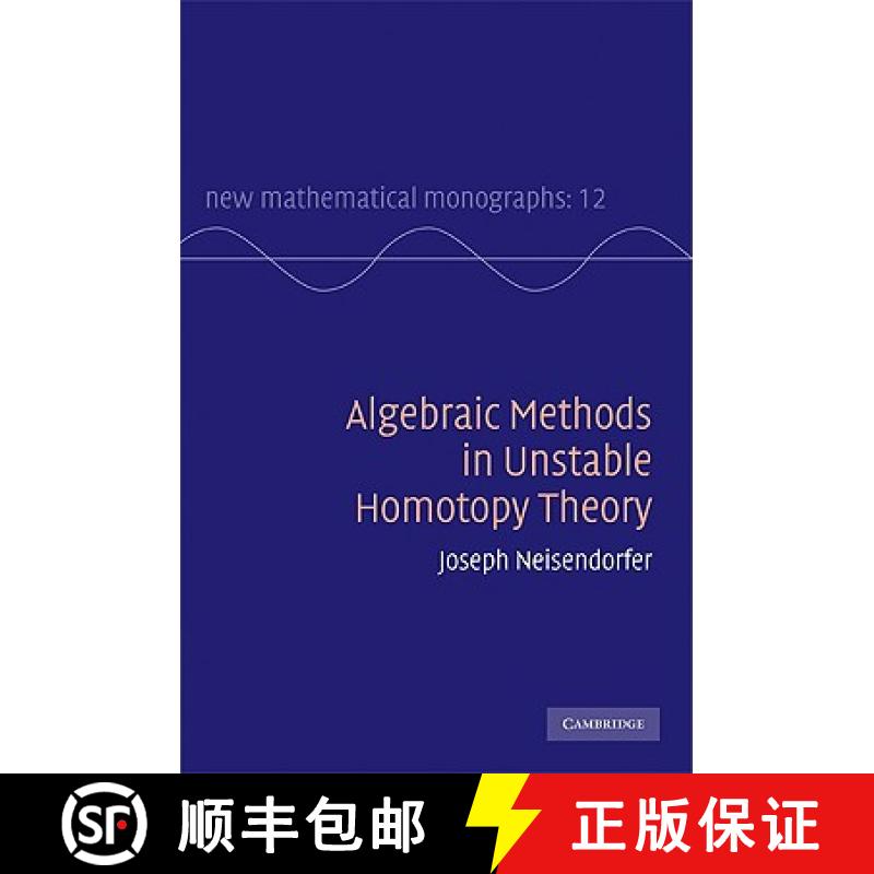 【3-4周达】Algebraic Methods in Unstable Homotopy Theory: - Algebraic Methods in Unstable Homotopy Th... [9780521760379]