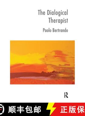 【3-4周达】The Dialogical Therapist: Dialogue in Systemic Practice [9780367327682]