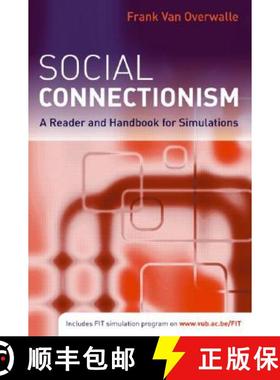 【3-4周达】Social Connectionism : A Reader and Handbook for Simulations [9781841696652]