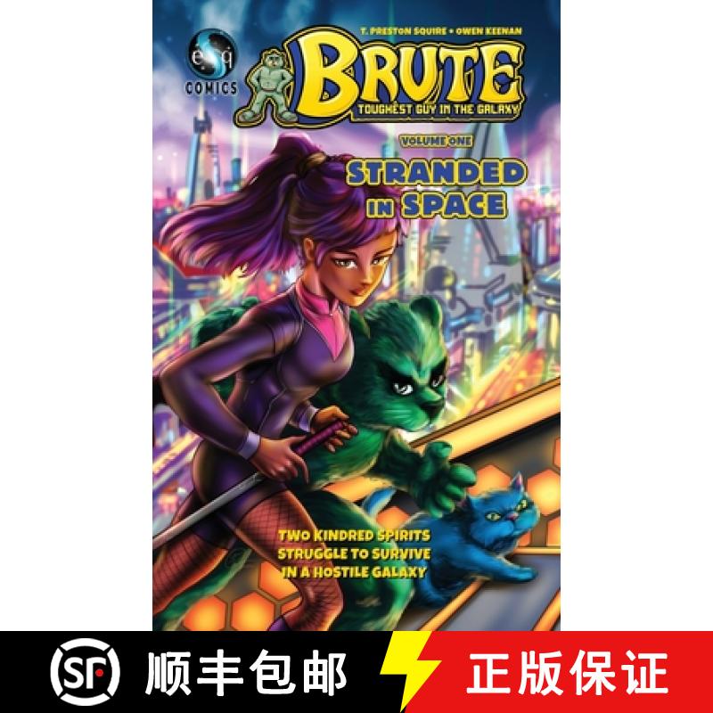【3-4周达】Brute - The Toughest Guy in the Galaxy: Volume One - Stranded in Space [9781990078217]