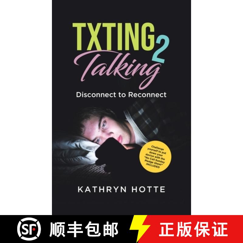 【3-4周达】Txting 2 Talking: Disconnect to Reconnect [9780228849834]