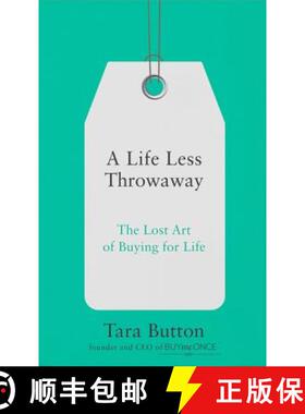 【3-4周达】A Life Less Throwaway: The lost art of buying for life [9780008217716]