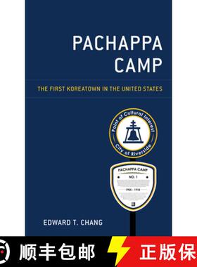 预订 Pachappa Camp : The First Koreatown in the United States [9781793645180]