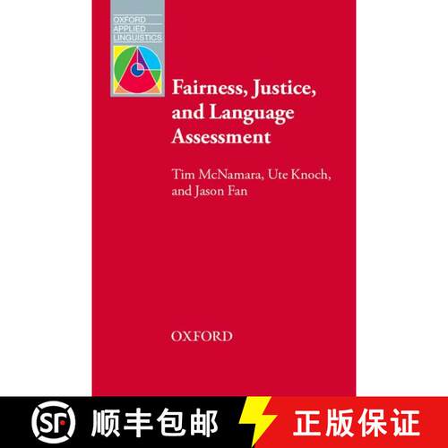 【3-4周达】Fairness, Justice and Language Assessment [9780194017084]