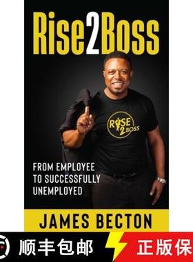 【3-4周达】Rise2Boss: From Employee to Successfully Unemployed [9798989369812]