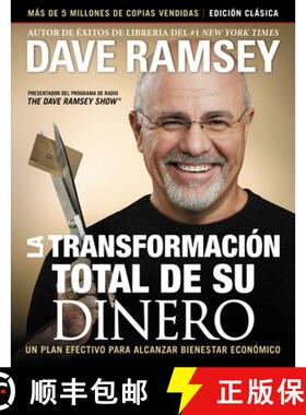 【3-4周达】La Transformaci¿¿n Total de Su Dinero: Edici¿¿n Cl¿¿sica: Un Plan Efectivo Para Alca... [9780785239079]