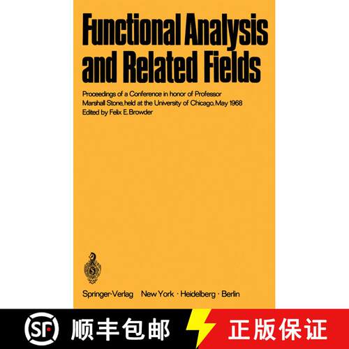 【3-4周达】Functional Analysis and Related Fields: Proceedings of a Conference in honor of Professor ... [9783642496165]